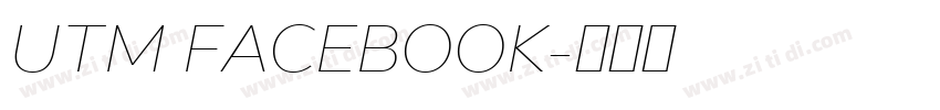 UTM FACEBOOK字体转换